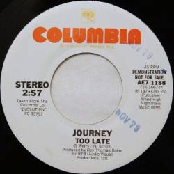 Journey : Too Late - Lovin', Touchin', Squeezin' - Do You Recall